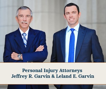 Personal Injury Attorneys 
Jeffrey R. Garvin & Leland E. Garvin